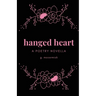 hanged heart: a poetry novella