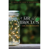 A Jar Full of Miracles: Stories of God's Goodness