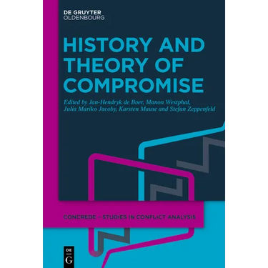 History and Theory of Compromise
