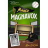 Mom's Magnavox: A Story About Family, Growing Up, & Of Course, the Pittsburgh Pirates