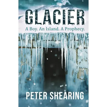 Glacier: A Boy. An Island. A Prophecy.