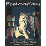 Explorations Calming The Storm In A Young Man's Mind