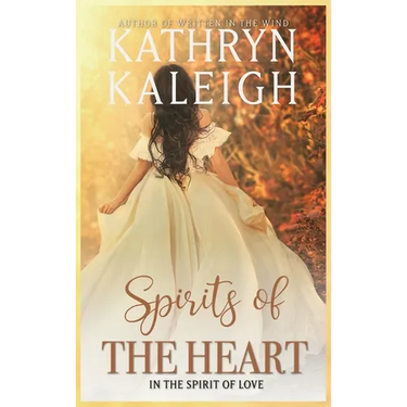 Spirits of the Heart