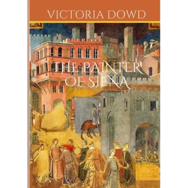 The Painter of Siena