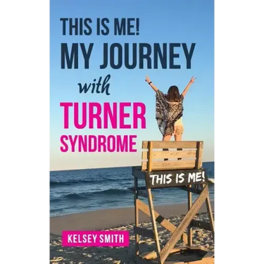 This is ME!: My Journey with Turner Syndrome