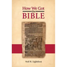 How We Got the Bible
