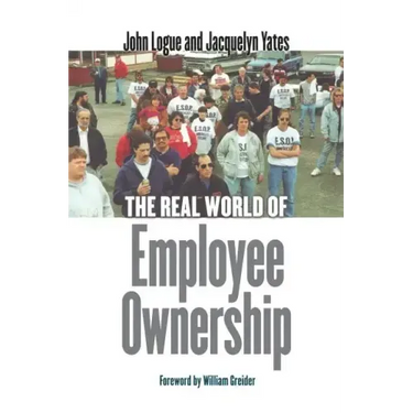 The Real World of Employee Ownership