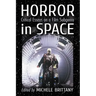 Horror in Space: Critical Essays on a Film Subgenre