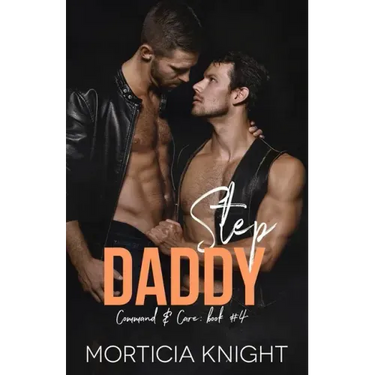 Step Daddy: An M/M Daddy Romance