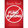 The End of Fundraising