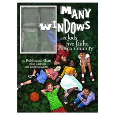 Many Windows: Six Kids, Five Faiths, One Community