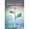 Authentic Resilience: Bringing Your Strengths to Life!
