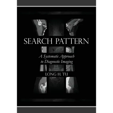 Search Pattern: A Systematic Approach to Diagnostic Imaging