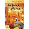 Phantom Madness