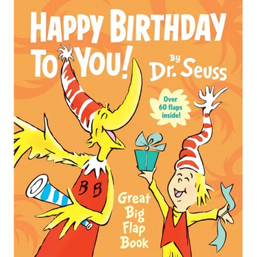 Happy Birthday to You! Great Big Flap Book
