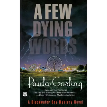 A Few Dying Words