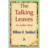 The Talking Leaves