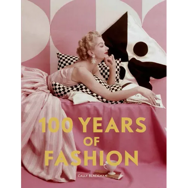 100 Years of Fashion