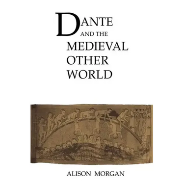 Dante and the Medieval Other World