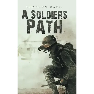 A Soldiers Path