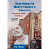 Searching for Harry Chapin's America: Remember When the Music
