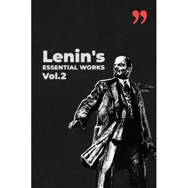 Lenin's Essential Works Vol.2