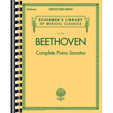 Complete Piano Sonatas - Beethoven Piano Book with All 32 Sonatas - Classical Piano Book That Includ