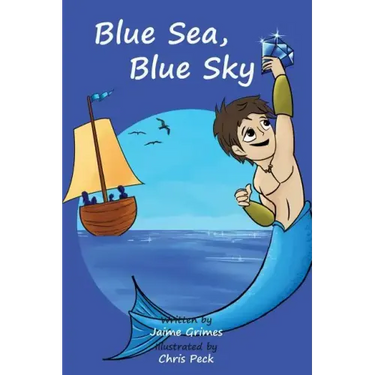Blue Sea, Blue Sky (Teach Kids Colors -- the learning-colors book series for toddlers and children ages 1-5)