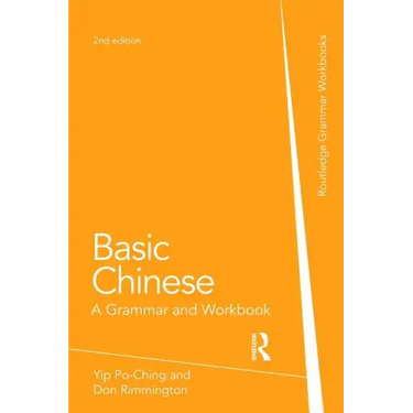 Basic Chinese: A Grammar and Workbook