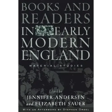 Books and Readers in Early Modern England: Material Studies