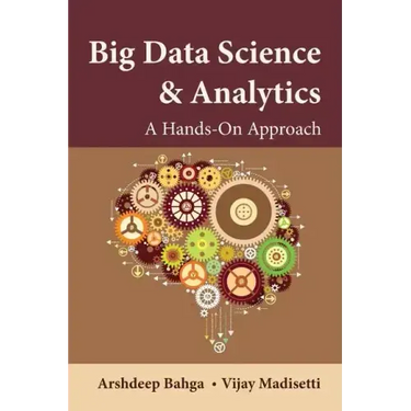 Big Data Science & Analytics: A Hands-On Approach