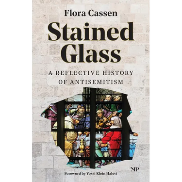 Stained Glass: A Reflective History of Antisemitism