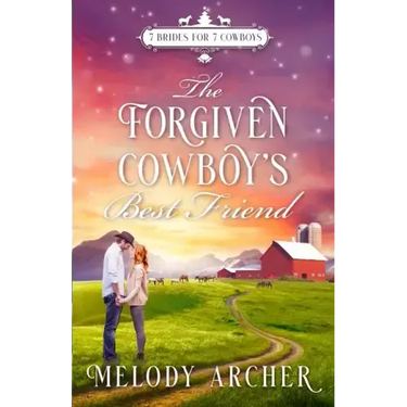 The Forgiven Cowboy's Best Friend: A Callahan Mountain Ranch Christmas