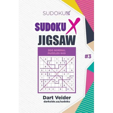 Sudoku X Jigsaw - 200 Normal Puzzles 9x9 (Volume 3)