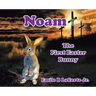 Noam-The First Easter Bunny