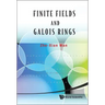 Finite Fields and Galois Rings