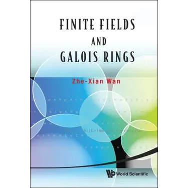 Finite Fields and Galois Rings