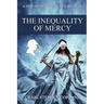 The Inequality of Mercy: A New Sherlock Holmes Mystery