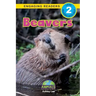 Beavers: Animals That Change the World! (Engaging Readers, Level 2)