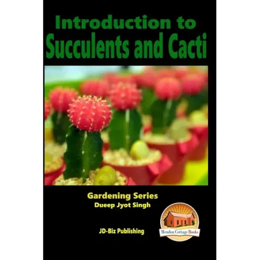 Introduction to Succulents and Cacti