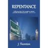 Repentance: Explained and Enforced