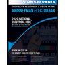 Pennsylvania 2020 Journeyman Electrician Exam Questions and Study Guide: 400+ Questions for study on the National Electrical Code