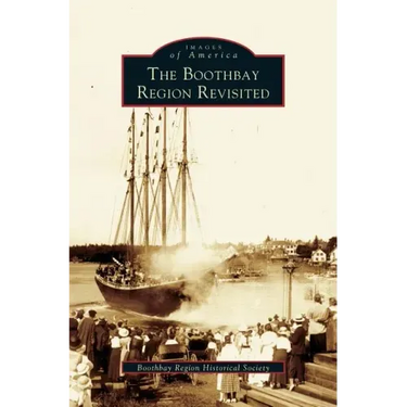 Boothbay Region Revisited