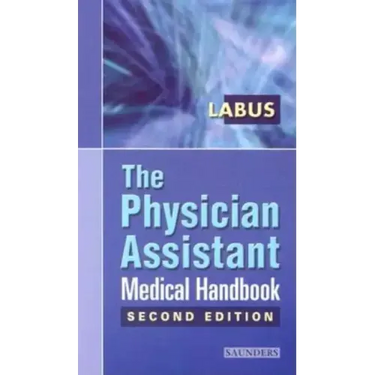 The Physician Assistant Medical Handbook