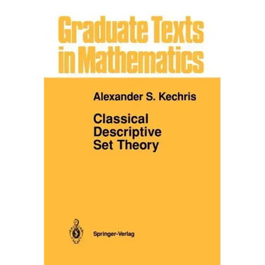Classical Descriptive Set Theory