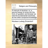 A manual of doctrine: or, a second essay to bring into the form of question and answer as well the fundamental doctrines, as the other scripture-knowl