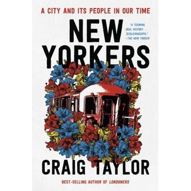 New Yorkers: A City and Its People in Our Time