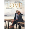 Love That Lasts a Lifetime