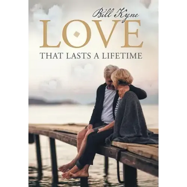 Love That Lasts a Lifetime