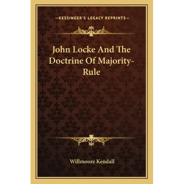 John Locke and the Doctrine of Majority-Rule